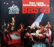 BR5-49 - One Long Saturday Night, Plus