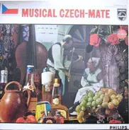 Brněnský Rozhlasový Orchestr Lidových Nástrojů - Musical Czech-Mate
