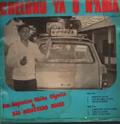 LP - Bro. Augustine Chika Okpalla - Chelunu Ya Ona Abia