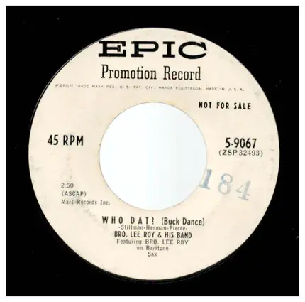 Bro. Lee Roy - Who Dat? (Buck Dance) / Toast of the Town