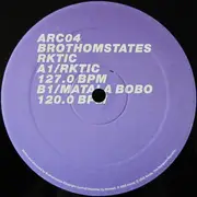 12inch Vinyl Single - Brothomstates - Rktic