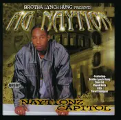 Brotha Lynch Hung - Naytionz Capitol