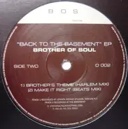 Brother Of Soul - Back To The Basement EP