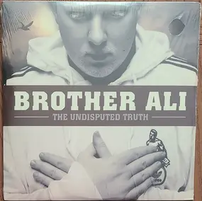 Brother Ali - The Undisputed Truth