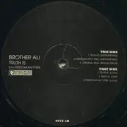12inch Vinyl Single - Brother Ali - Truth Is / Freedom Ain't Free