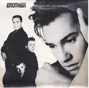 7inch Vinyl Single - Brother Beyond - When Will I See You Again