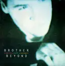 7inch Vinyl Single - Brother Beyond - Can You Keep A Secret ? - Silver Injection Moulded Labels