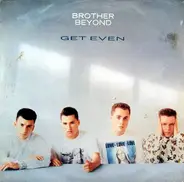 Brother Beyond - Get Even