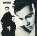 7inch Vinyl Single - Brother Beyond - When Will I See You Again - Gatefold sleeve, 4 postcards