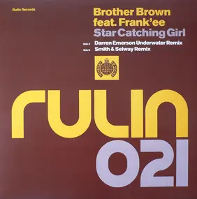 Brother Brown - Star Catching Girl