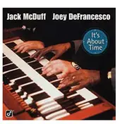Brother Jack McDuff - It's About Time