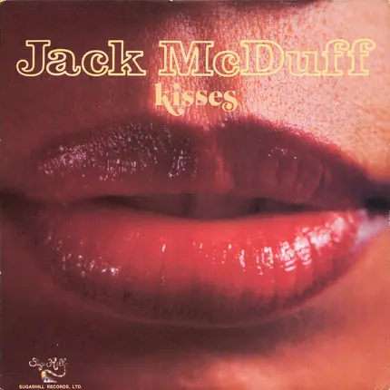 Brother Jack McDuff - Kisses