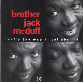 Jack McDuff - That's the Way I Feel About It