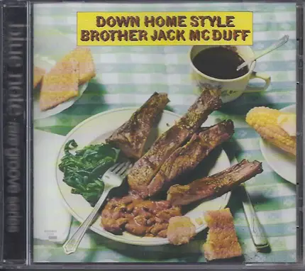 Brother Jack McDuff - Down Home Style