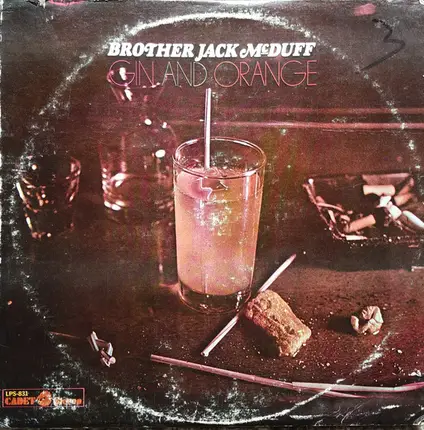 Brother Jack McDuff - Gin And Orange