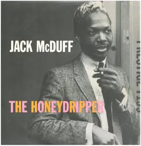 Brother Jack McDuff - The Honeydripper