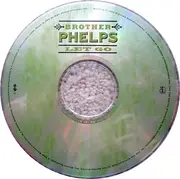 CD - Brother Phelps - Let Go