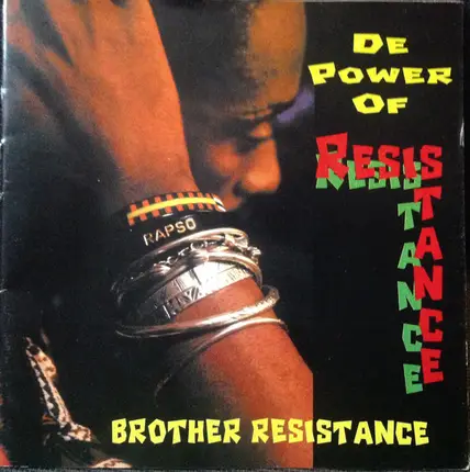 Brother Resistance - De Power of Resistance