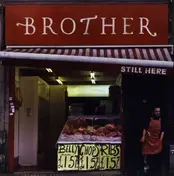 Brother - STILL HERE