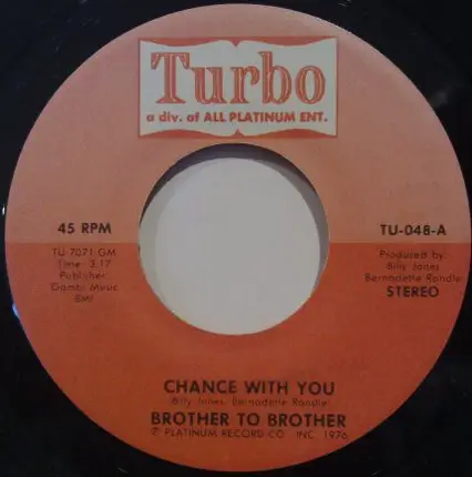 Brother To Brother - Chance With You / Joni