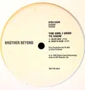 12'' - Brother Beyond - The Girl I Used To Know - Promo