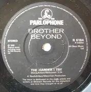 7'' - Brother Beyond - The Harder I Try - poster sleeve
