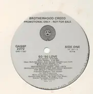 Brotherhood Creed - 50 / 50 Love
