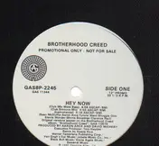 The Brotherhood Creed - Hey Now