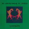 Double LP - Brotherhood Of Lizards - Lizardland