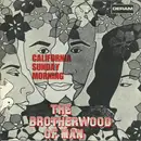 7inch Vinyl Single - Brotherhood Of Man - California Sunday Morning / Do Your Thing
