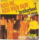 7inch Vinyl Single - Brotherhood Of Man - Kiss Me, Kiss Your Baby
