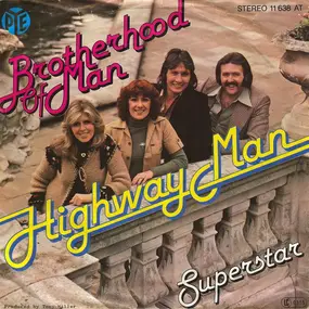 The Brotherhood of Man - Highway Man / Superstar