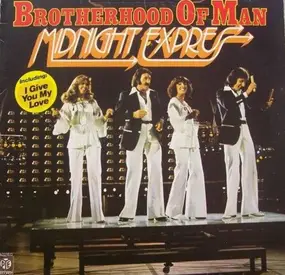 The Brotherhood of Man - Midnight Express