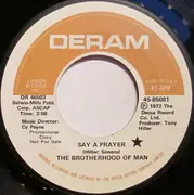 7inch Vinyl Single - Brotherhood Of Man - Say A Prayer