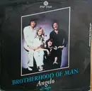 7inch Vinyl Single - Brotherhood Of Man - Angelo