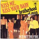 7inch Vinyl Single - Brotherhood Of Man - Kiss Me, Kiss Your Baby