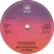 7'' - Brotherhood Of Man - Highwayman - Solid centre