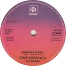 7'' - Brotherhood Of Man - Highwayman - Solid centre