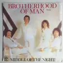 7inch Vinyl Single - Brotherhood Of Man - Middle Of The Night