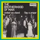 7inch Vinyl Single - Brotherhood Of Man - United We Stand
