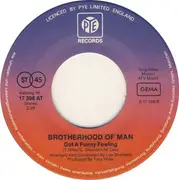 7'' - Brotherhood Of Man - I Give You My Love / Got A Funny Feeling