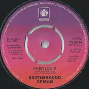 Brotherhood Of Man - Papa Louis