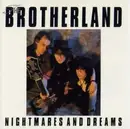 CD - Brotherland - Nightmares and dreams