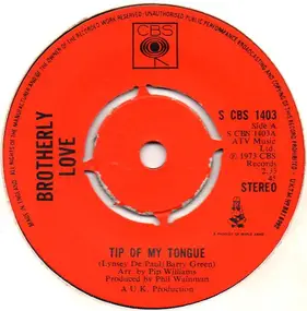 Brotherly Love - Tip Of My Tongue