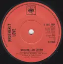 7inch Vinyl Single - Brotherly Love - Weekend Love Affair