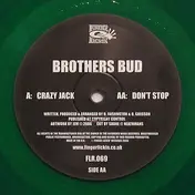 Brothers Bud - Crazy Jack / Don't Stop