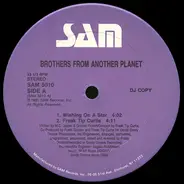 Brothers From Another Planet - Wishing on a Star