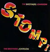 7'' - Brothers Johnson - Stomp!