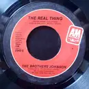 7'' - The Brothers Johnson - The Real Thing/I Want You
