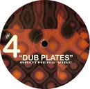 10'' - Brothers' Vibe - Dub Plates 4